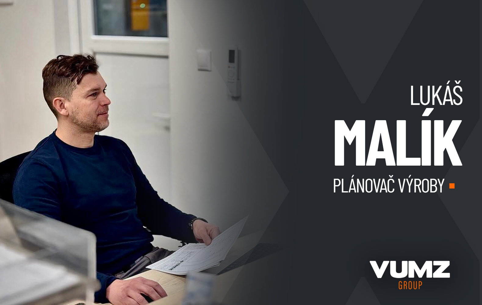 Kto tvorí VUMZ Group : Lukáš Malík